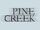 Pine Creek - Under Development